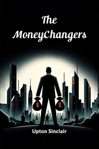 Cover image for 9789364288521 - The Moneychangers (Edition2024)