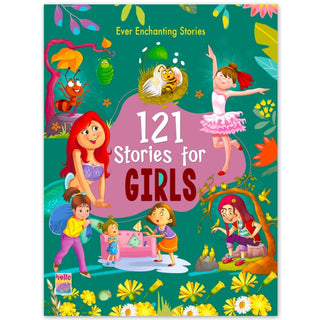 Cover image for 9789365151770 - 121 Stories For Girls- Illustrated Story Books For Kids And Childrens - Bedtime Moral Short Stories With Colourful Pictures In English