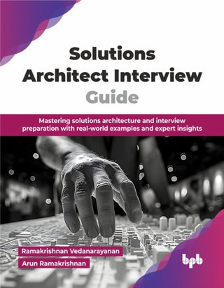 Cover image for 9789365894608 - Solutions Architect Interview Guide