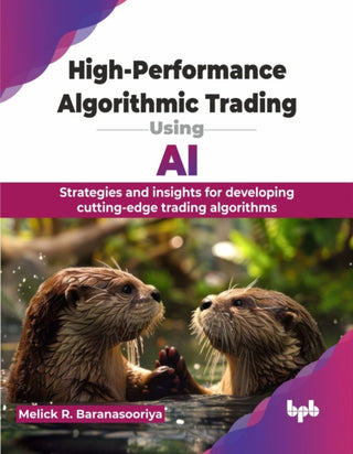 Cover image for 9789365895872 - High-Performance Algorithmic Trading Using AI