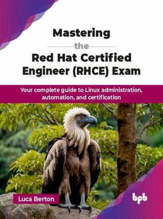Cover image for 9789365896800 - Mastering the Red Hat Certified Engineer (RHCE) Exam