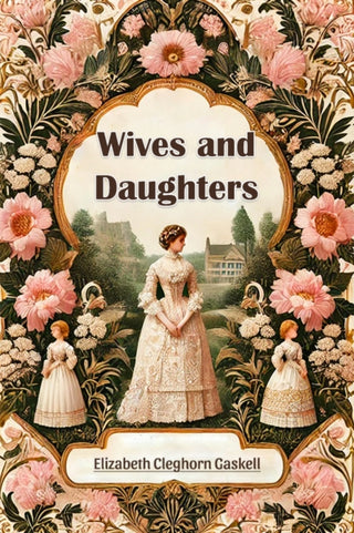 Cover image for 9789369070374 - Wives and Daughters (Edition2024)