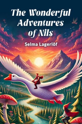 Cover image for 9789369076260 - The Wonderful Adventures of Nils (Edition2024)