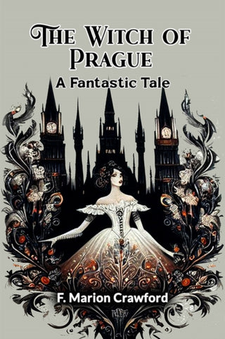 Cover image for 9789369078493 - The Witch of PragueA Fantastic Tale (Edition2024)
