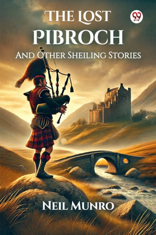 Cover image for 9789370423206 - The Lost PibrochAnd Other Sheiling Stories (Edition1)