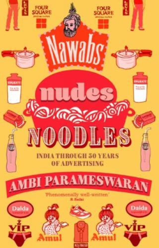 Cover image for 9789386215130 - Nawabs, Nudes, Noodles
