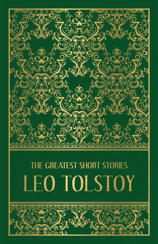 Cover image for 9789388369183 - The Greatest Short Stories of Leo Tolstoy