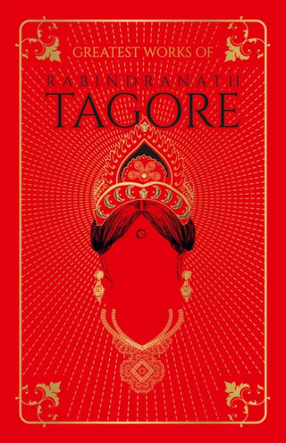 Cover image for 9789389053364 - Greatest Works of Rabindranath Tagore