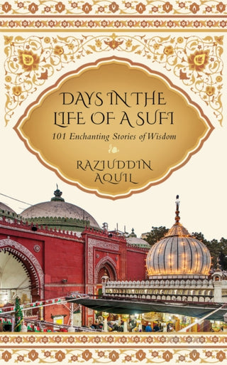 Supplemental image for 9789389109689 - Days in the Life of a Sufi