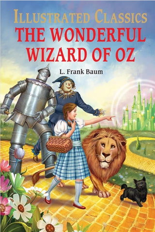 Cover image for 9789389931594 - Wonderful Wizard of Oz : llustrated Abridged Children Classic English Novel with Review Questions (Hardback), The