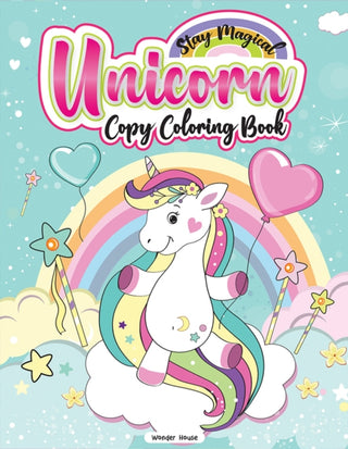 Cover image for 9789390183562 - Stay Magical Unicorn Copy Coloring Book