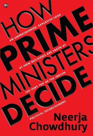Cover image for 9789390652457 - How Prime Ministers Decide