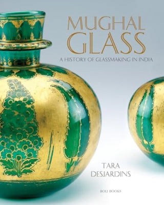 Cover image for 9789392130632 - Mughal Glass