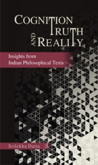 Supplemental image for 9789392443077 - Cognition Truth and Reality
