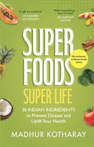 Cover image for 9789395624855 - Superfoods Super Life