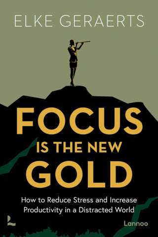 Cover image for 9789401429177 - Focus is the New Gold