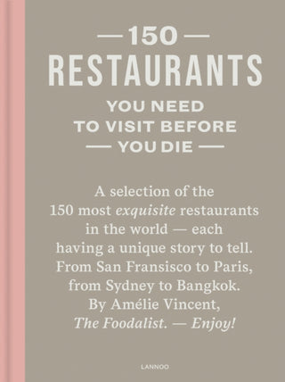 Cover image for 9789401495707 - 150 Restaurants You Need to Visit Before You Die