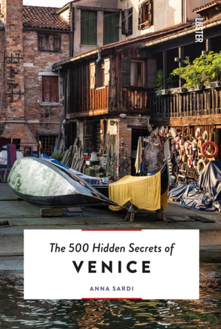 Cover image for 9789460583209 - The 500 Hidden Secrets of Venice