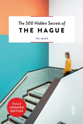 Cover image for 9789460583292 - The 500 Hidden Secrets of The Hague