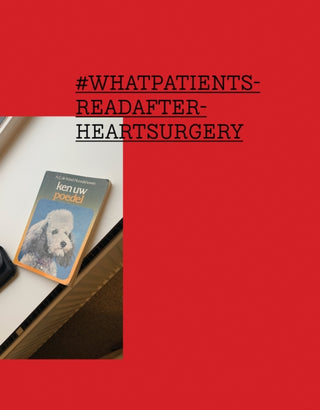 Cover image for 9789464002720 - #WHATPATIENTSREADAFTERHEARTSURGERY