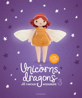 Cover image for 9789491643491 - Unicorns, Dragons and More Fantasy Amigurumi 3
