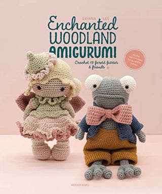 Cover image for 9789491643507 - Enchanted Woodland Amigurumi