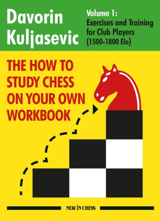Cover image for 9789493257559 - The How to Study Chess on Your Own Workbook