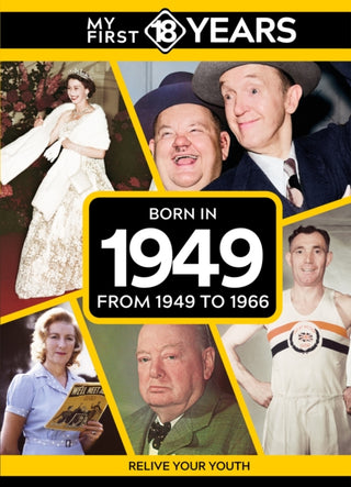 Cover image for 9789493317581 - My First 18 Years - Born in 1949