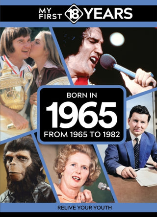 Cover image for 9789493317741 - My First 18 Years - Born in 1965
