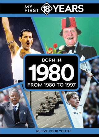 Cover image for 9789493317895 - My First 18 Years - Born in 1980