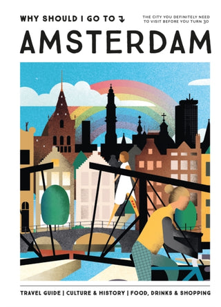 Supplemental image for 9789493338432 - Why Should I Go To Amsterdam