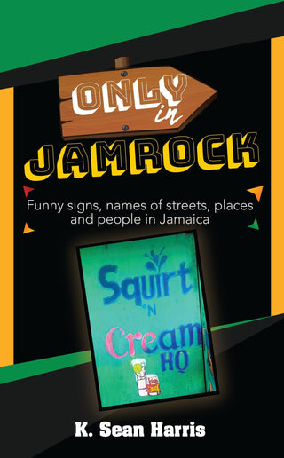 Cover image for 9789766571290 - Only in Jamrock