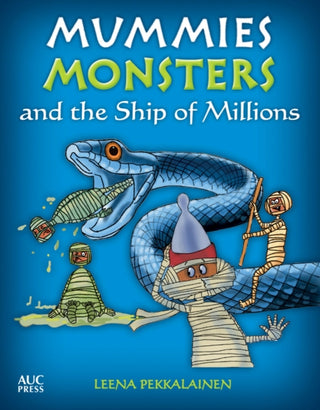 Cover image for 9789774168512 - Mummies, Monsters, and the Ship of Millions