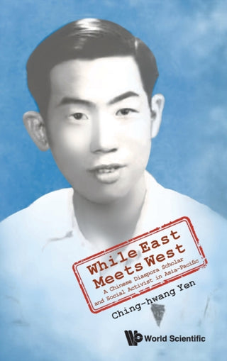 Cover image for 9789811246722 - WHILE EAST MEETS WEST