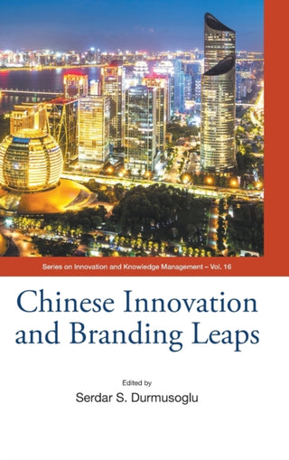 Cover image for 9789811249624 - Chinese Innovation and Branding Leaps