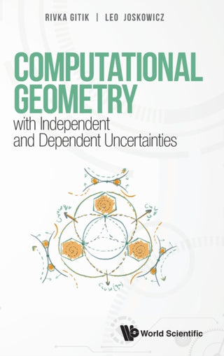 Cover image for 9789811253836 - Computational Geometry With Independent And Dependent Uncertainties