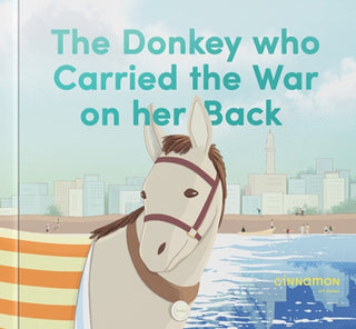 Cover image for 9789811816048 - The Donkey who Carried the War on her Back