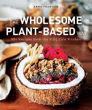 Cover image for 9789814893350 - The Wholesome Plant-Based Way