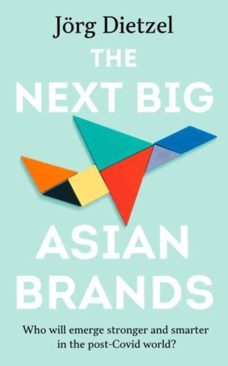 Cover image for 9789815009644 - The Next Big Asian Brands