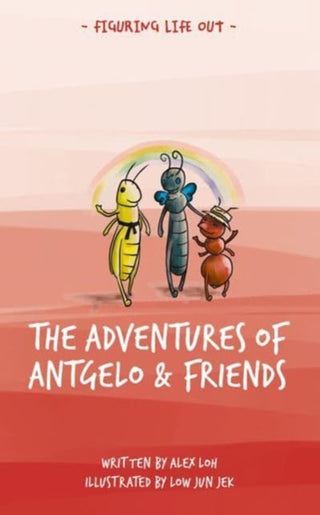 Cover image for 9789815044461 - The Adventures of Antgelo and Friends
