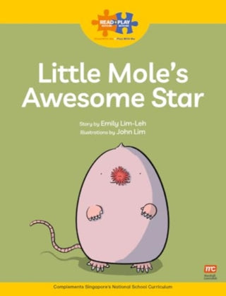 Supplemental image for 9789815066180 - Read + Play  Strengths Bundle 2 Little Mole’s  Awesome Star