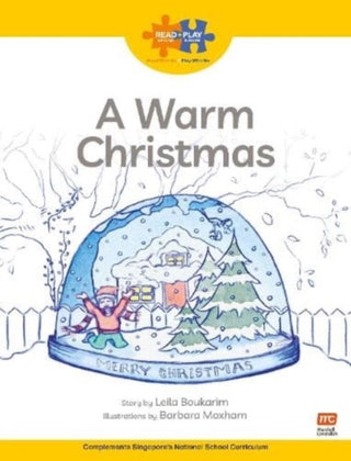 Cover image for 9789815066340 - Read + Play  Growth Bundle 2 A Warm Christmas