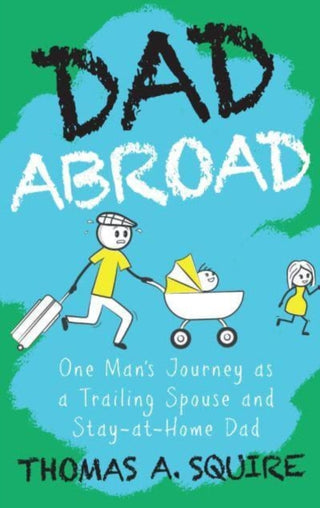 Cover image for 9789815066753 - Dad Abroad