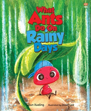 Supplemental image for 9789815113105 - What Ants Do on Rainy Days