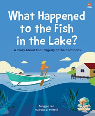 Cover image for 9789815113426 - What Happened to the Fish in the Lake?