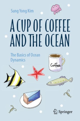 Cover image for 9789819668342 - A Cup of Coffee and the Ocean