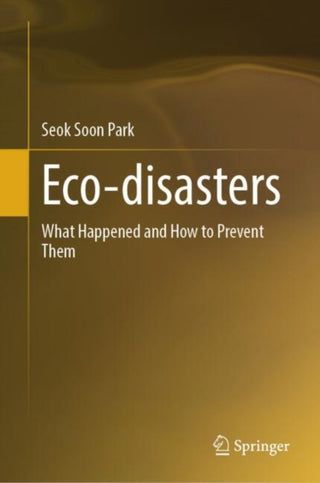 Cover image for 9789819686667 - Eco-disasters