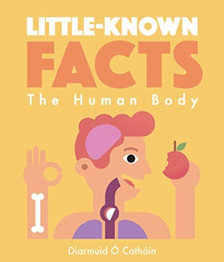 Cover image for 9789887972648 - Little-known Facts: The Human Body