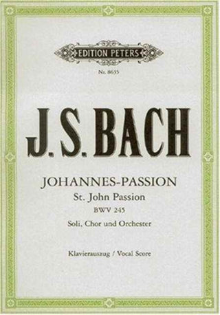 Cover image for 9790014069506 - St. John Passion BWV 245 (Vocal Score)