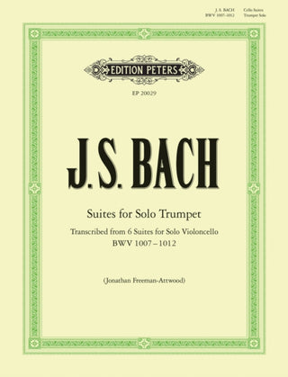 Cover image for 9790577025292 - Suites for Solo Trumpet transcribed from the Cello Suites
